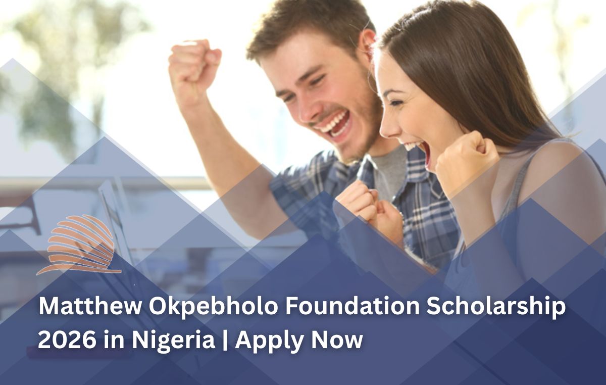 Matthew Okpebholo Foundation Fully Funded Scholarship 2026 in Nigeria